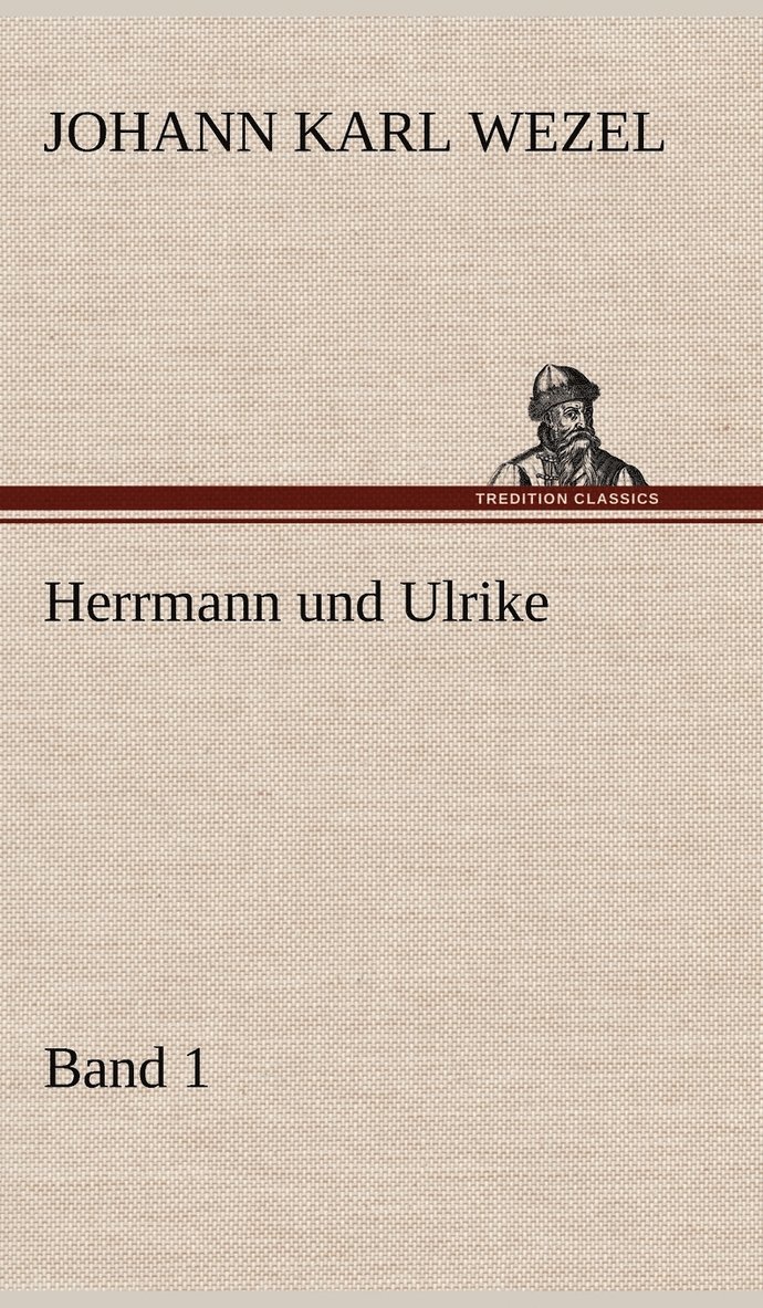 Herrmann Und Ulrike / Band 1