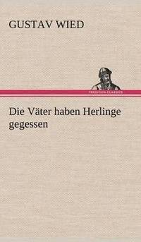 bokomslag Vater Haben Herlinge Gegessen
