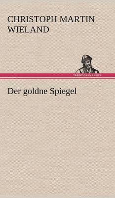 bokomslag Der Goldne Spiegel