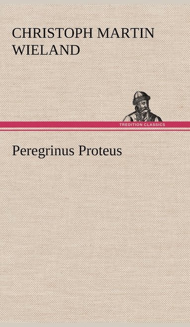 bokomslag Peregrinus Proteus