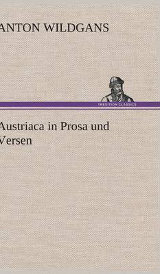 bokomslag Austriaca in Prosa Und Versen