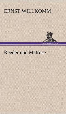 bokomslag Reeder Und Matrose