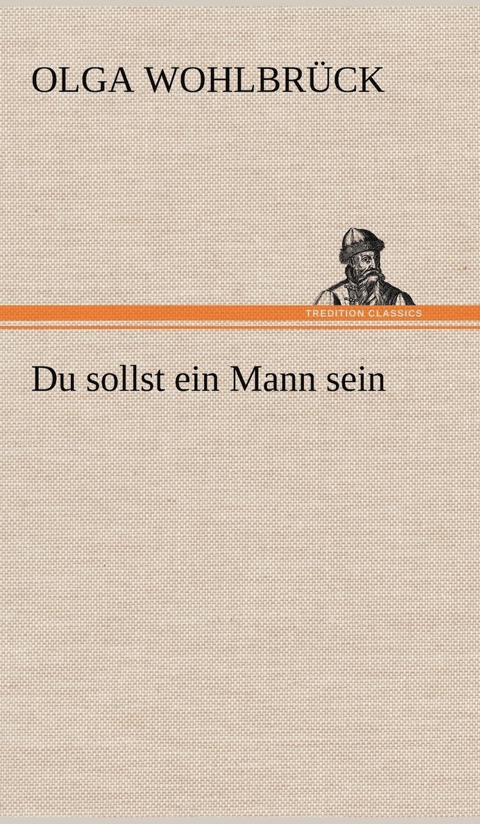 Du Sollst Ein Mann Sein 1