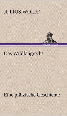 Wildfangrecht