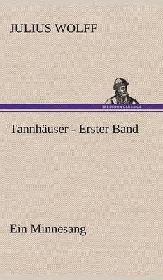 Tannhauser - Erster Band 1