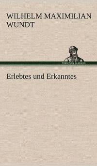 bokomslag Erlebtes Und Erkanntes