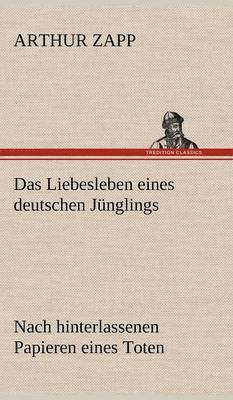 Liebesleben Eines Deutschen Junglings