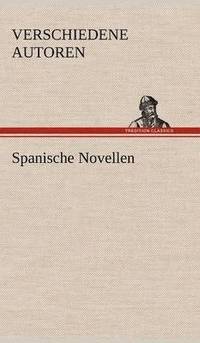 bokomslag Spanische Novellen