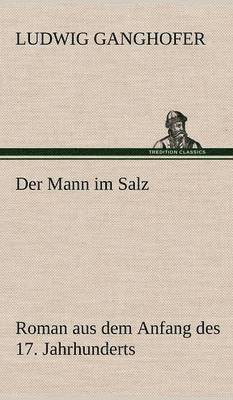 bokomslag Der Mann Im Salz