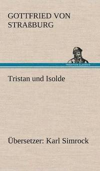 bokomslag Tristan Und Isolde (Ubersetzer