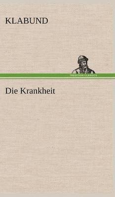 Die Krankheit 1