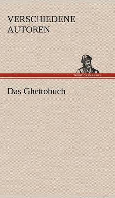 Verschiedene Autoren - Ghettobuch, Inbunden