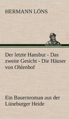 Letzte Hansbur - Das Zweite Gesicht - Die Hauser Von Ohlenhof