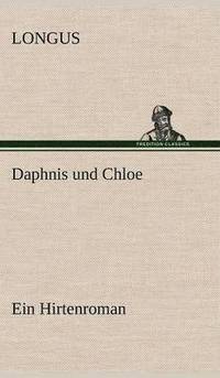 bokomslag Daphnis Und Chloe