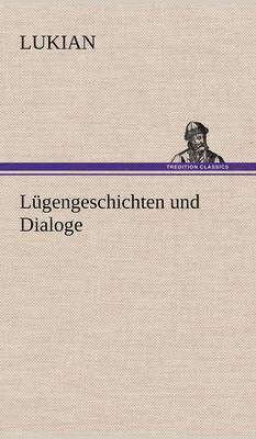 Lugengeschichten Und Dialoge 1