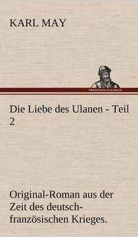 bokomslag Die Liebe Des Ulanen - Teil 2