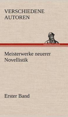 bokomslag Meisterwerke Neuerer Novellistik