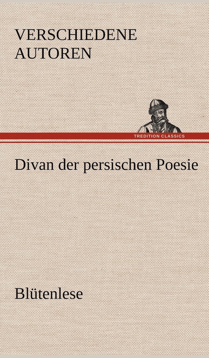 Divan Der Persischen Poesie 1