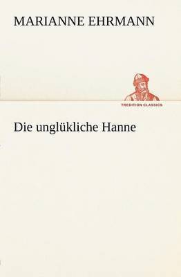 Die Unglukliche Hanne 1