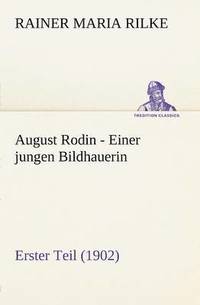 bokomslag August Rodin - Einer Jungen Bildhauerin