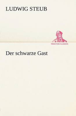 bokomslag Der Schwarze Gast