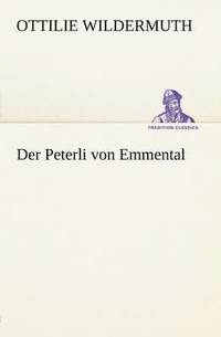 bokomslag Der Peterli Von Emmental