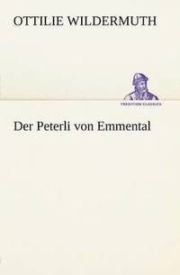 bokomslag Peterli Von Emmental