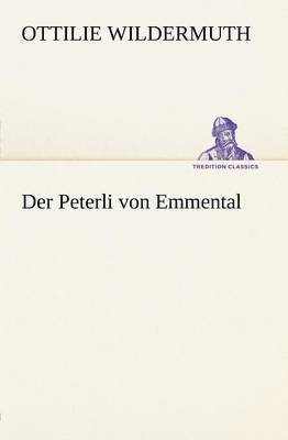 bokomslag Peterli Von Emmental