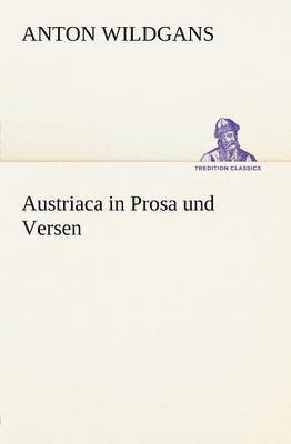 bokomslag Austriaca in Prosa Und Versen