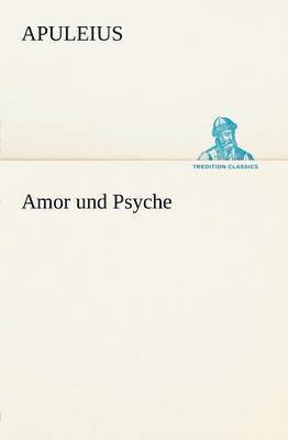 bokomslag Amor Und Psyche