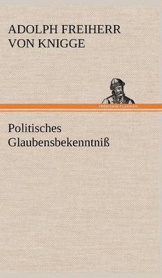 Politisches Glaubensbekenntniss 1