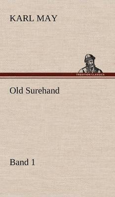 bokomslag Old Surehand 1