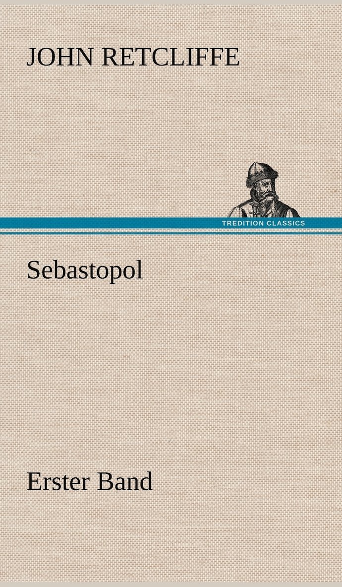 Sebastopol - Erster Band 1