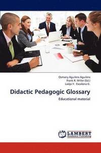 bokomslag Didactic Pedagogic Glossary