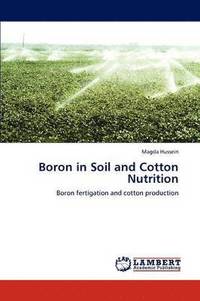 bokomslag Boron in Soil and Cotton Nutrition