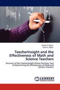 bokomslag TeacherInsight and the Effectiveness of Math and Science Teachers