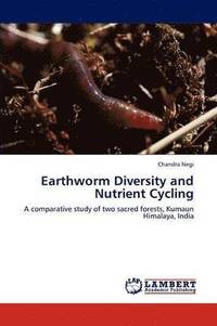 bokomslag Earthworm Diversity and Nutrient Cycling