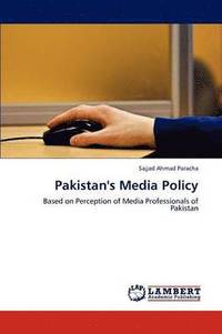 bokomslag Pakistan's Media Policy