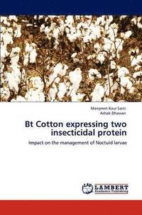 bokomslag Bt Cotton expressing two insecticidal protein