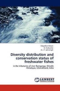 bokomslag Diversity Distribution and Conservation Status of Freshwater Fishes