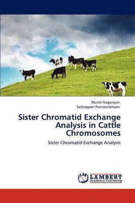bokomslag Sister Chromatid Exchange Analysis in Cattle Chromosomes