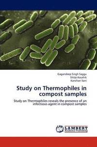 bokomslag Study on Thermophiles in compost samples