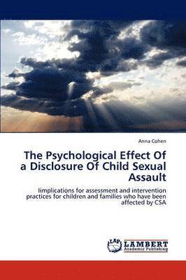 bokomslag The Psychological Effect of a Disclosure of Child Sexual Assault