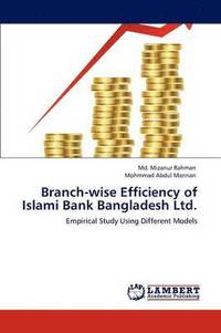 bokomslag Branch-Wise Efficiency of Islami Bank Bangladesh Ltd.