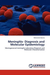 bokomslag Meningitis- Diagnosis and Molecular Epidemiology