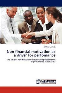 bokomslag Non Financial Motivation as a Driver for Perfomance