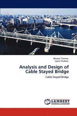 bokomslag Analysis and Design of Cable Stayed Bridge