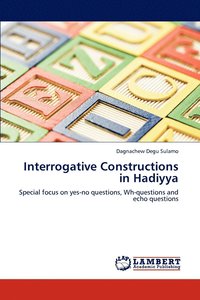 bokomslag Interrogative Constructions in Hadiyya