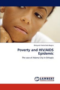 bokomslag Poverty and HIV/AIDS Epidemic