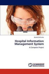 bokomslag Hospital Information Management System